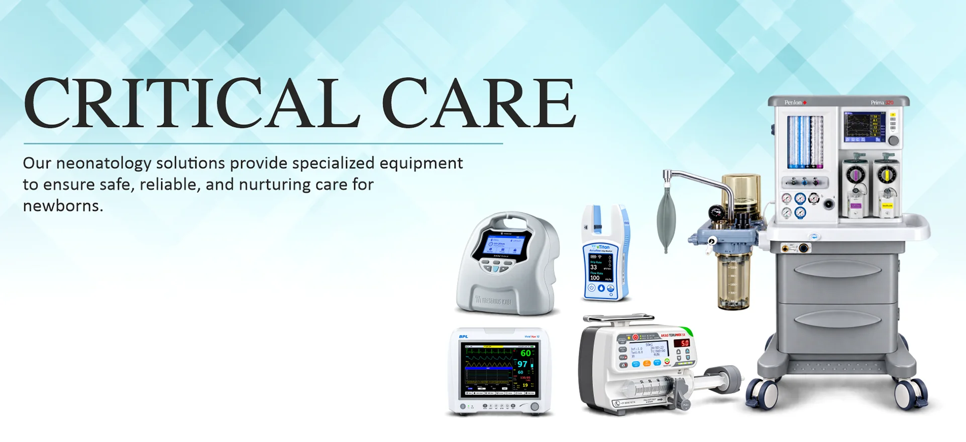 CRITICAL CARE Manufacturers in India