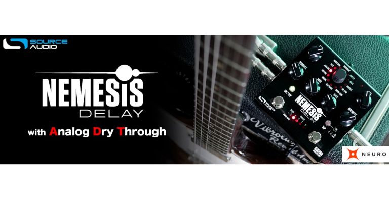 SOURCE AUDIO NEMESIS DELAY ADT｜ピュアな原音はそのままにディレイ音